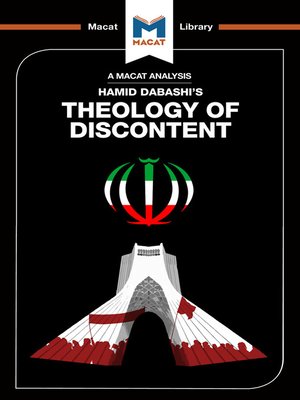 cover image of A Macat Analysis of Theology of Discontent: The Ideological Foundation of the Islamic Revolution in Iran